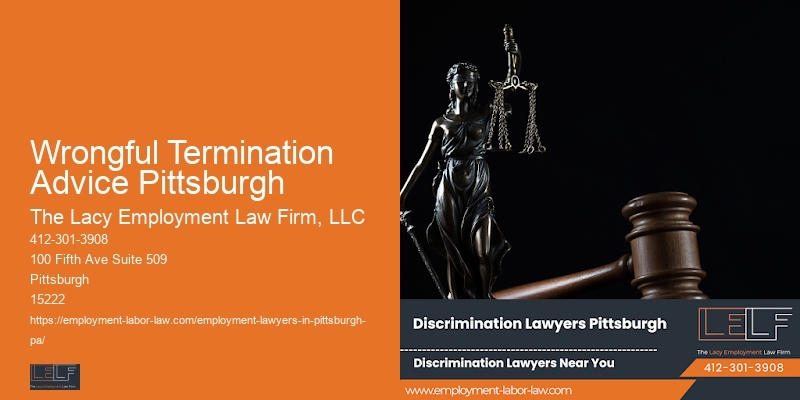 Experienced Employee Rights Attorney Wrongful Termination Advice Pittsburgh