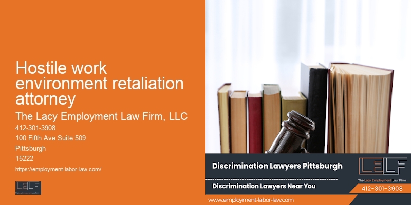 Hostile work environment retaliation attorney