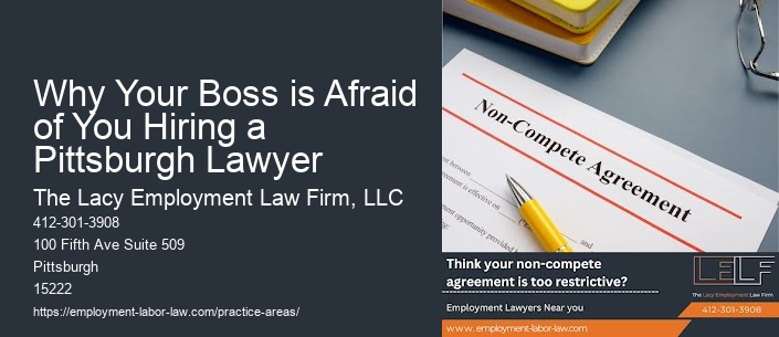 Why Your Boss is Afraid of You Hiring a Pittsburgh Lawyer