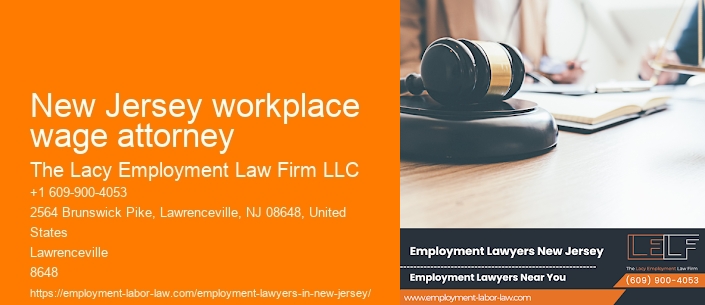 New Jersey workplace wage attorney