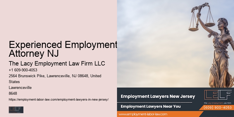 Experienced Employment Attorney NJ Wrongful Termination Lawyer