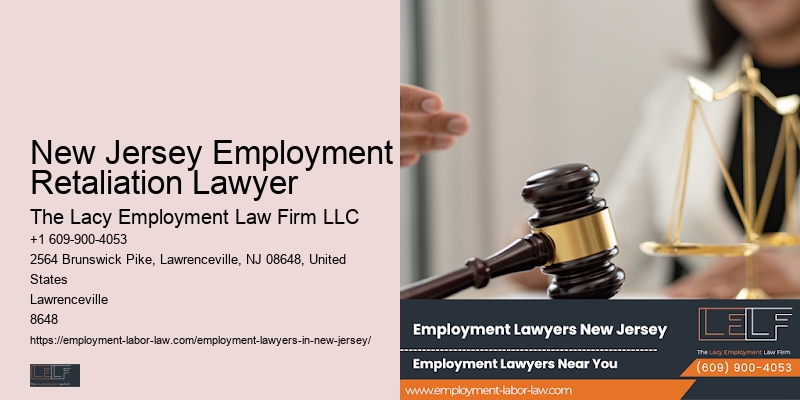 Employment Lawyers in New Jersey Employment Retaliation Lawyer