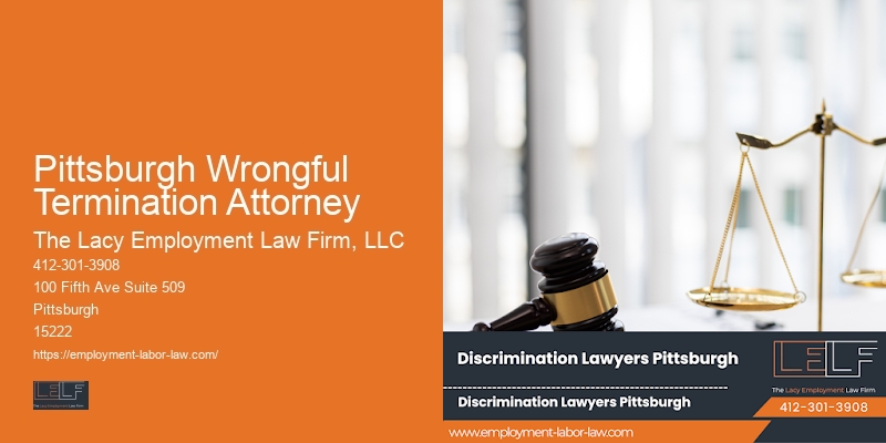 Pittsburgh Wrongful Termination Attorney Workplace Discrimination Advice