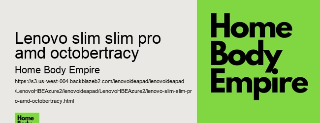 lenovo slim slim pro amd octobertracy