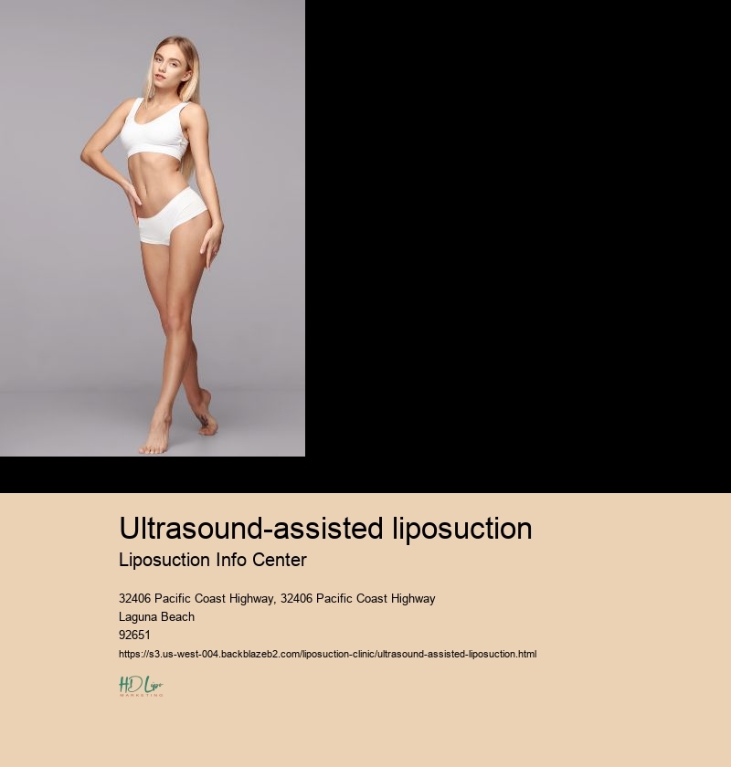 ultrasound-assisted liposuction Liposuction Info Center Lipo procedure