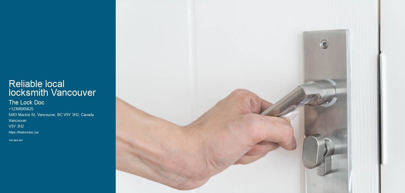 Reliable local locksmith Vancouver