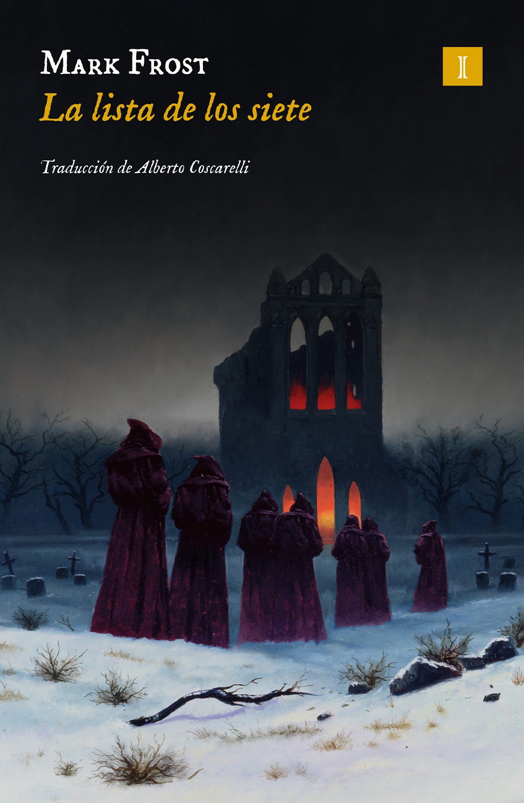 La lista de los siete, de Mark Frost