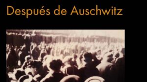 Después de Auschwitz