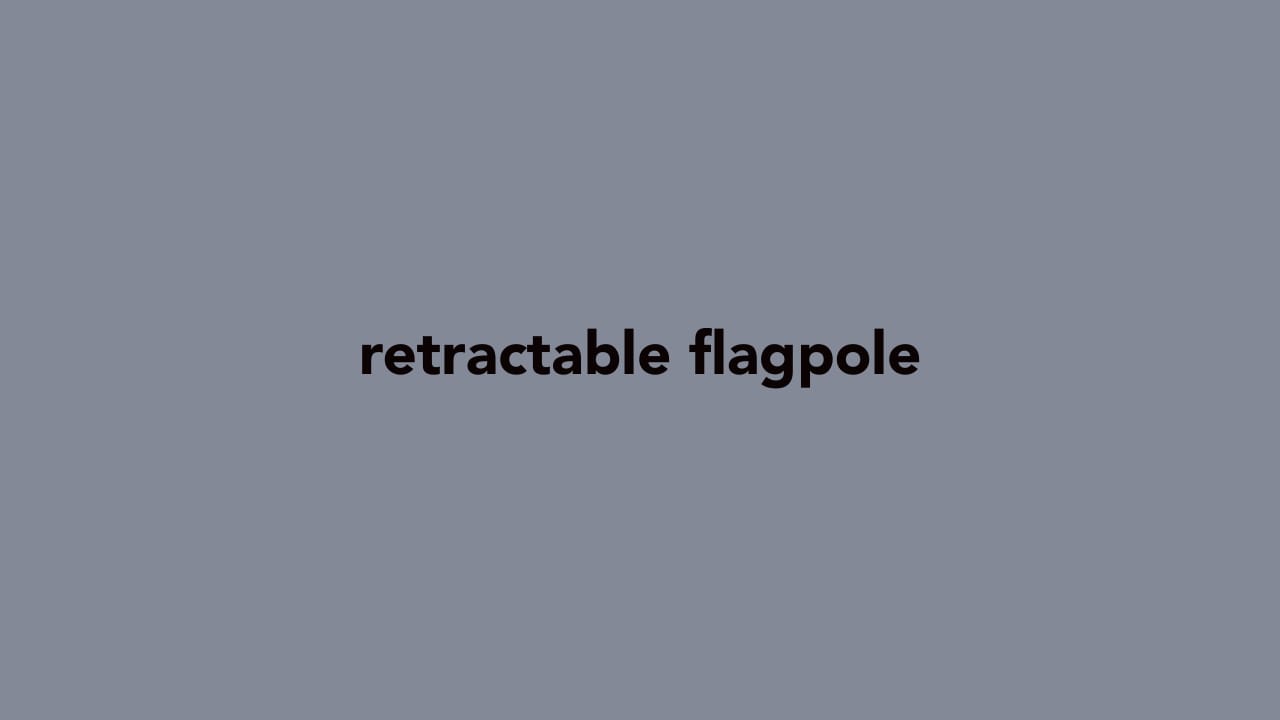 Look Up to the Sky with A Telescoping Flagpole! 