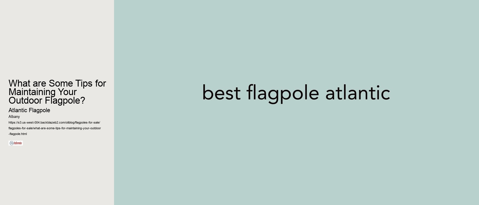 What are Some Tips for Maintaining Your Outdoor Flagpole?