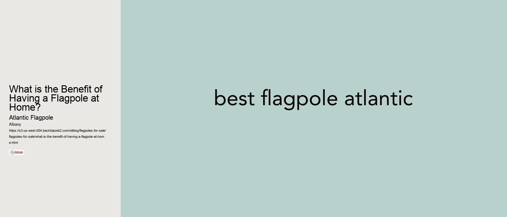 What is the Benefit of Having a Flagpole at Home?