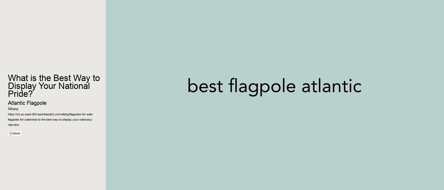 What is the Best Way to Display Your National Pride?