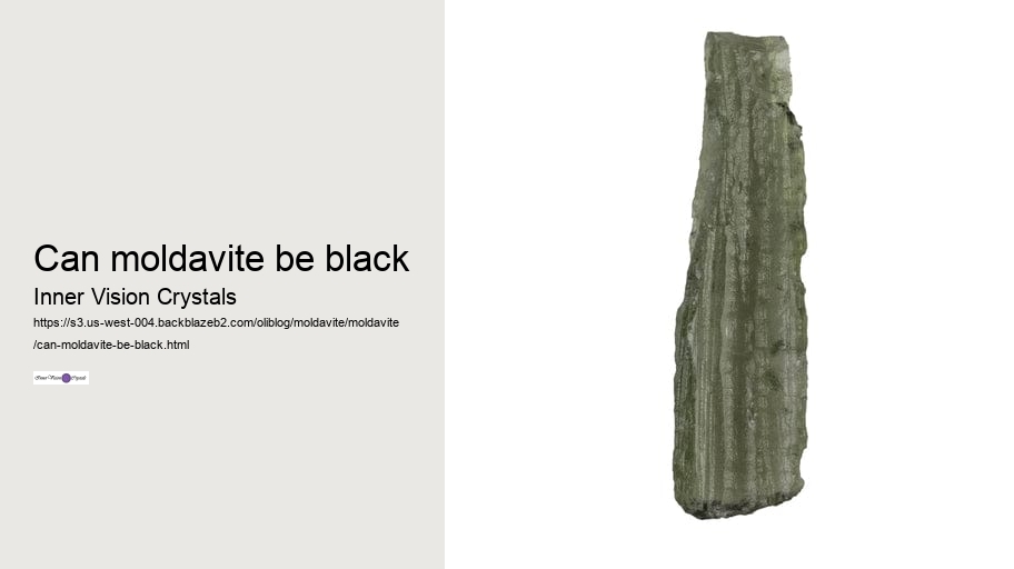 can moldavite be black