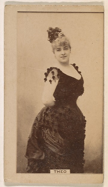 Miss Theo, from the Actresses series (N245) issued by Kinney Brothers to promote Sweet Caporal Cigarettes