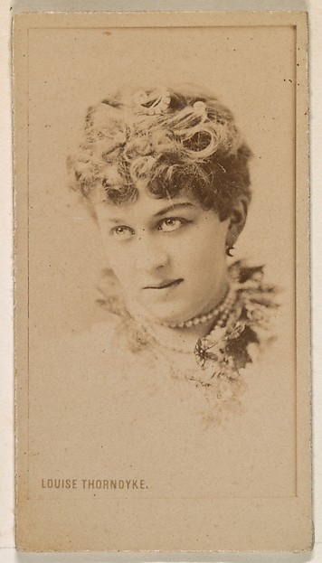 Louise Thorndyke, from the Actresses series (N245) issued by Kinney Brothers to promote Sweet Caporal Cigarettes
