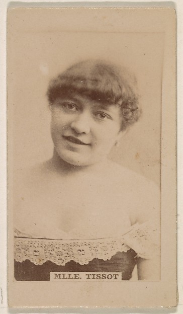 Mlle. Tissot, from the Actresses series (N245) issued by Kinney Brothers to promote Sweet Caporal Cigarettes