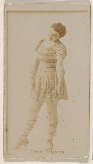 Trixie Triganza, from the Actresses series (N245) issued by Kinney Brothers to promote Sweet Caporal Cigarettes