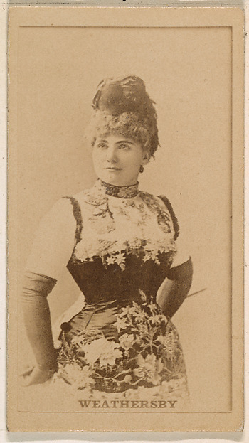 Miss Weathersby, from the Actresses series (N245) issued by Kinney Brothers to promote Sweet Caporal Cigarettes