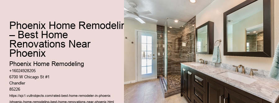 Phoenix Home Remodeling – Best Home Renovations Near Phoenix
