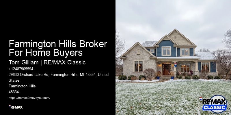Farmington Hills Broker For Home Buyers