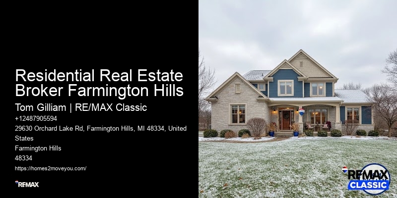 Residential Real Estate Broker Farmington Hills