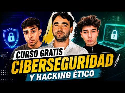 👉 Curso Intensivo de CIBERSEGURIDAD & HACKING ÉTICO 🥷