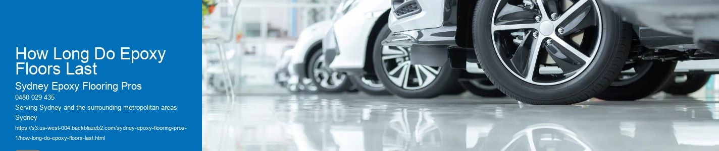 How Long Do Epoxy Floors Last
