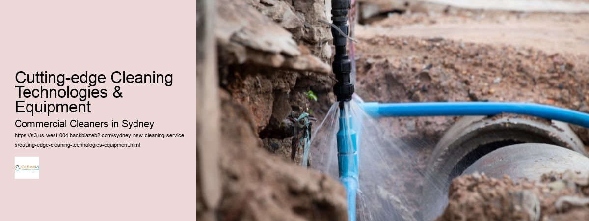 Cutting-edge Cleaning Technologies & Equipment