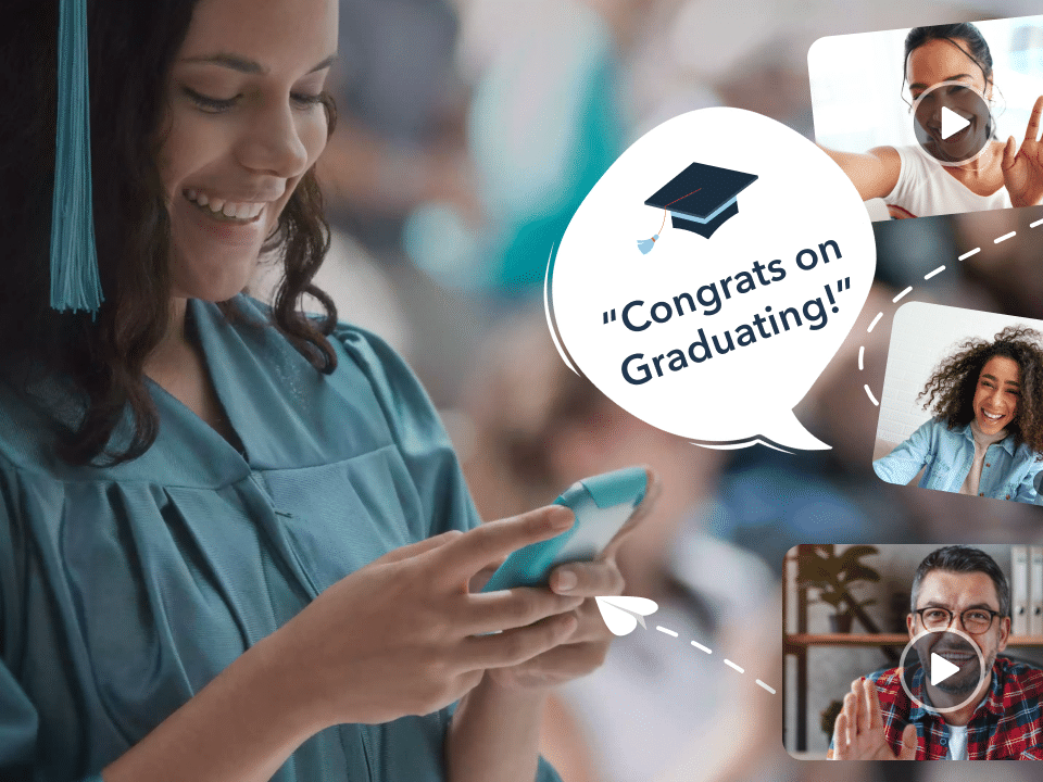 The Best Graduation Gifts (Hint: Use video!)