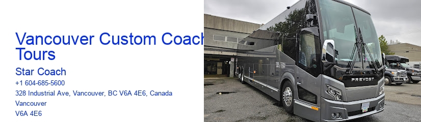 Vancouver Custom Coach Tours