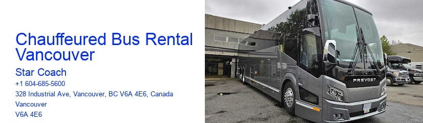 Chauffeured Bus Rental Vancouver