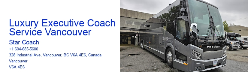 Luxury Executive Coach Service Vancouver