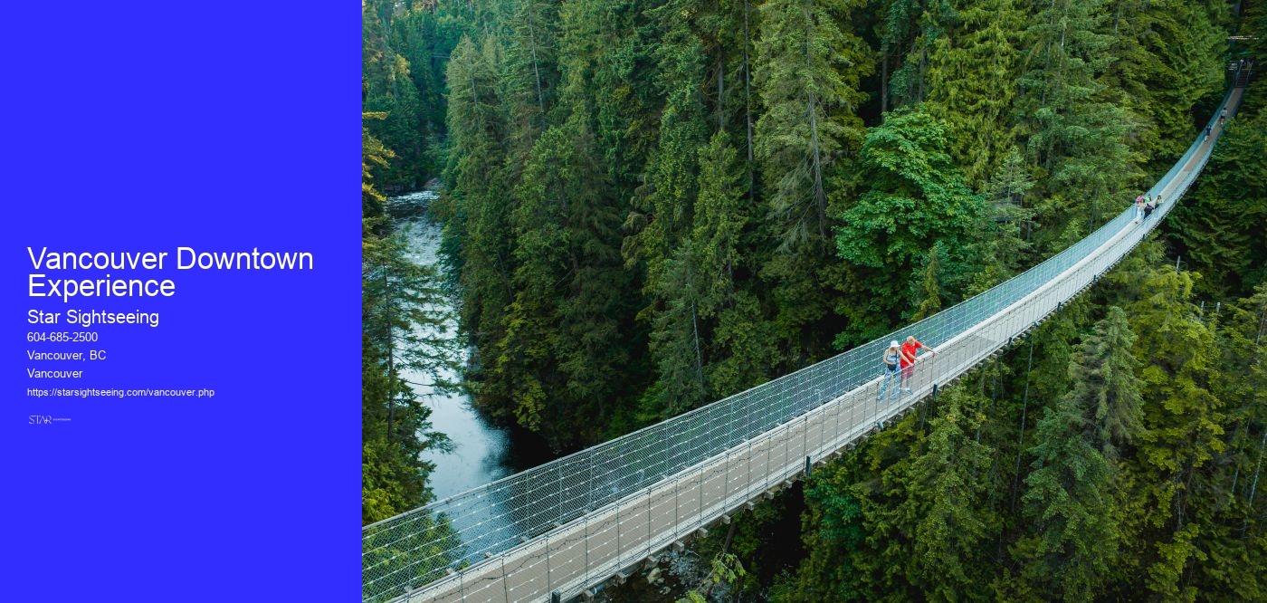 Vancouver Downtown Experience