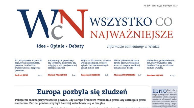 Nr 67. „Wszystko co Najważniejsze” jest już dostępny w EMPIKach, Księgarni Polskiej w Paryżu oraz wysyłkowo i w prenumeracie — w Sklepie Idei.
