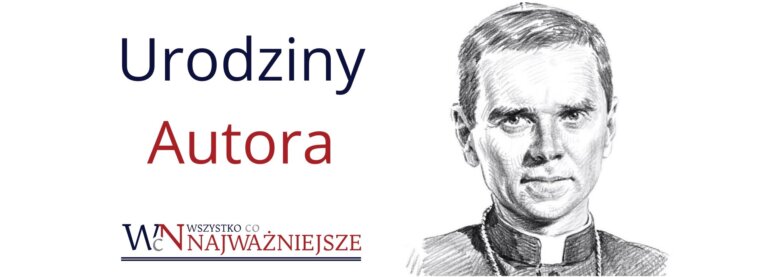 26 lutego 1971 r. urodził się Mirosław MILEWSKI, duchowny katolicki, doktor nauk humanistycznych, biskup pomocniczy Diecezji Płockiej. Redakcja przypomina z tej okazji teksty bp. Mirosława MILEWSKIEGO opublikowane we „Wszystko co Najważniejsze”.