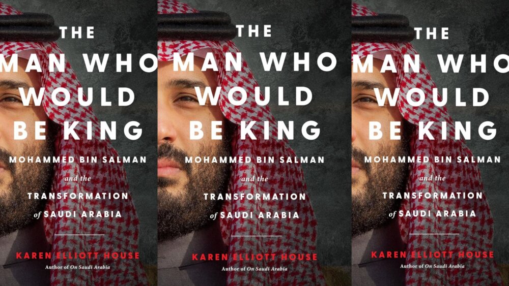 Zdjęcie okładkowe wpisu Karen Elliott HOUSE: Człowiek, który ma zostać królem. Muhammad ibn Salman i transformacja Arabii Saudyjskiej