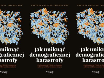 Michał KOT i Bartosz MARCZUK: Demograficzny PEGAZ receptą na depopulację