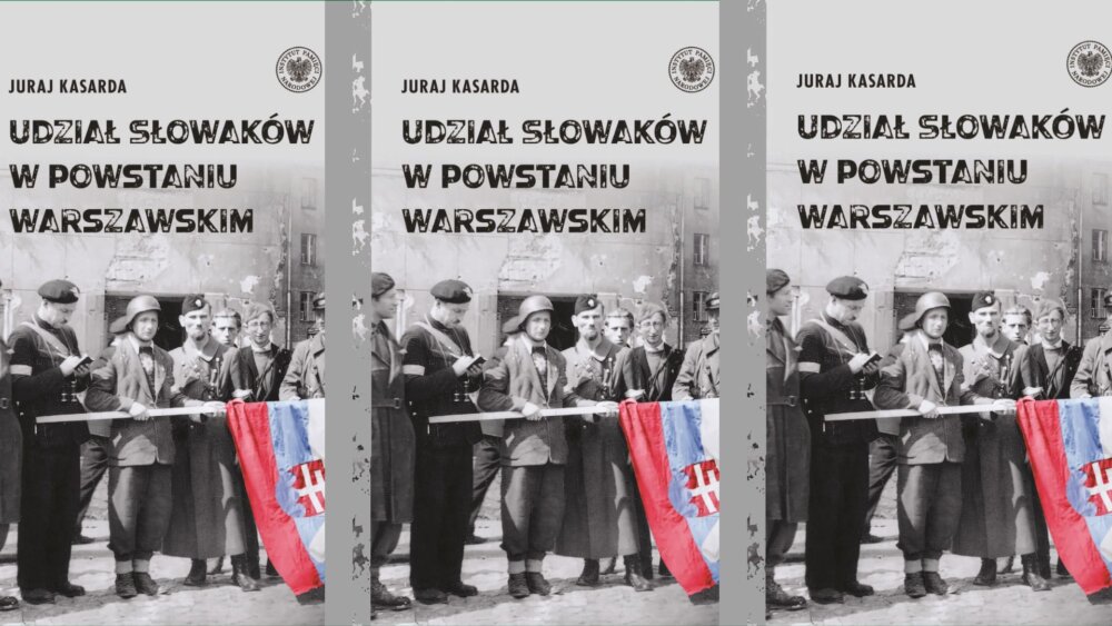 Zdjęcie okładkowe wpisu Juraj KASARDA: Udział Słowaków w powstaniu warszawskim