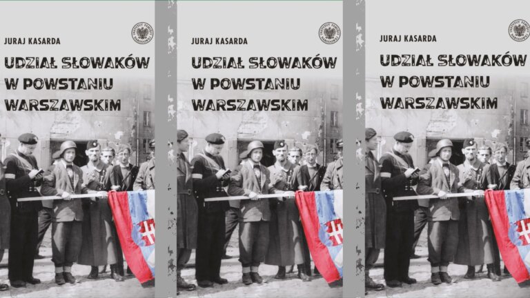 Juraj KASARDA: Udział Słowaków w powstaniu warszawskim