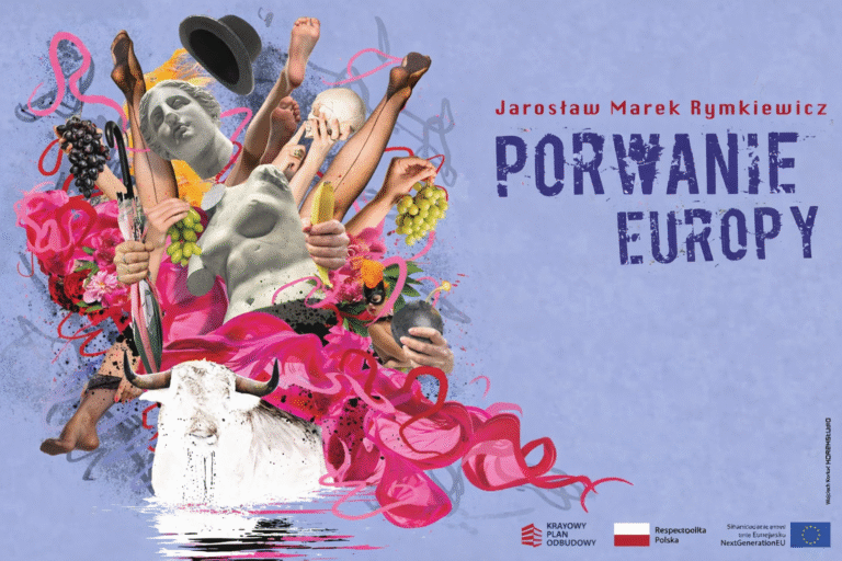 Antoni WINCH: „Porwanie Europy” Jarosława Marka Rymkiewicza Teatru Klasyki Polskiej