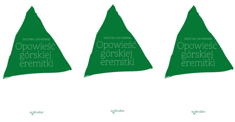 Siostra CATHERINE: Opowieść górskiej eremitki