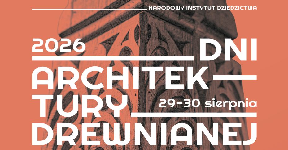 Dni Architektury Drewnianej 2026 [Program]