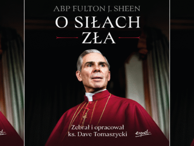 Abp Fulton J. SHEEN: „Mistyczne ciało” Antychrysta